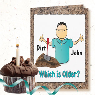 Funny 60th Ouder dan Dirt Mannelijke Cartoon Verja Kaart