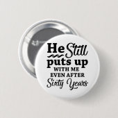 Funny 60th Wedding Jubileum Ronde Button 5,7 Cm (Voorkant /achterkant)