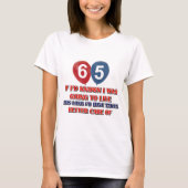 Funny 65-jarige verjaardag t-shirt (Voorkant)