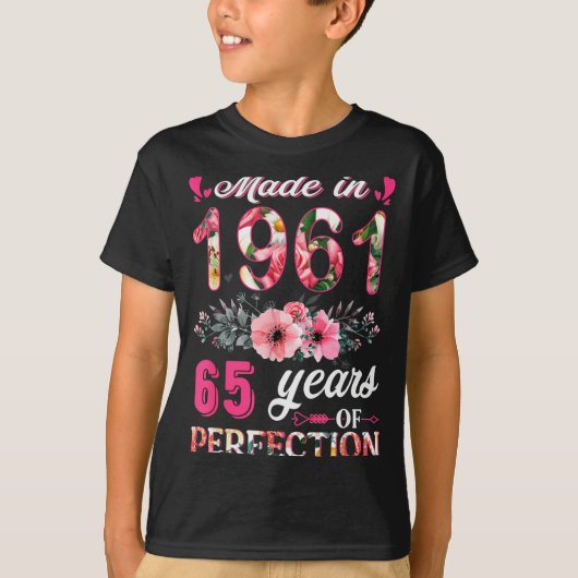 Funny 65 Years Old Made In 1961 Floral 65th Birthd T-shirt (Voorkant)