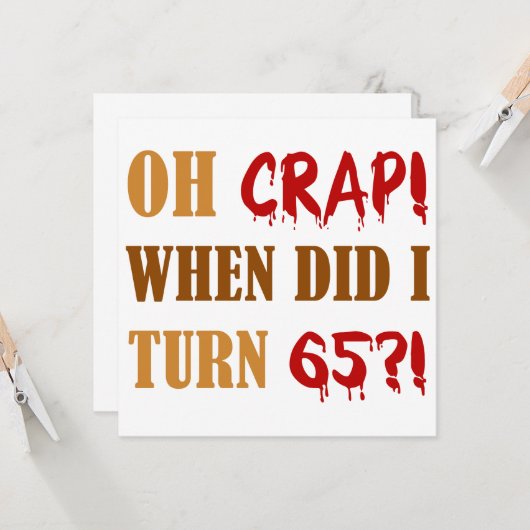 Funny 65th Birthday Gag Gift Kaart (Voorkant / Achterkant in situ)