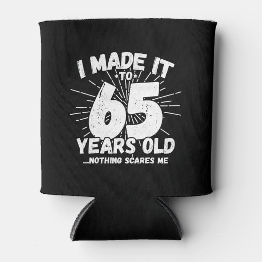 Funny 65th Birthday Quote Sarcastic 65 Year Old Blikjeskoeler (Voorkant)