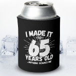 Funny 65th Birthday Quote Sarcastic 65 Year Old Blikjeskoeler<br><div class="desc">Dit grappige 65e verjaardagsontwerp maakt een geweldige sarcastische humor grap of een nieuwigheidscadeau voor een 65-jarig verjaardagsthema of een verrassend 65e verjaardagsfeestje! Kenmerken "Ik heb het gemaakt tot 65 jaar oud.. Niets maakt me uit" grappige 65ste verjaardagsmeme die ook veel lacht zal krijgen van familie, vrienden, feestgasten en de verjaardagsman...</div>