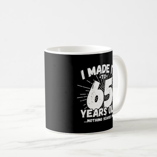 Funny 65th Birthday Quote Sarcastic 65 Year Old Koffiemok (Voorkant rechts)