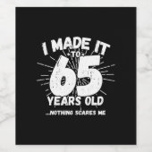 Funny 65th Birthday Quote Sarcastic 65 Year Old Wijn Etiket (Enkel label)