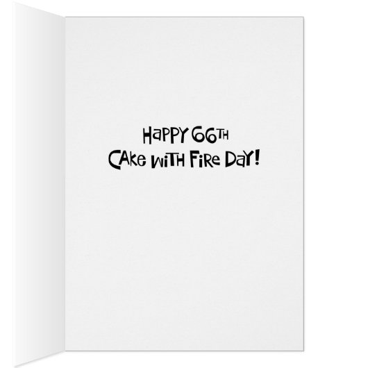 Funny 66th Cake with Fire (Binnen (Rechts))
