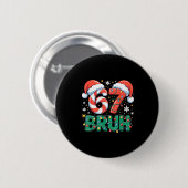Funny 67 Bruh Christmas Design Meme Lights Candy C Ronde Button 5,7 Cm (Voorkant /achterkant)