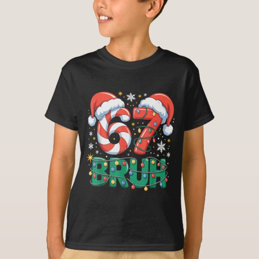 Funny 67 Bruh Christmas Design Meme Lights Candy C T-shirt (Voorkant)