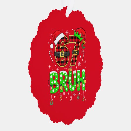 Funny “67 BRUH” Christmas Ornament (Rechts)
