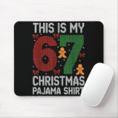 Funny 67 Christmas Pajama Meme Xmas Pjs For Family Muismat (Met muis)