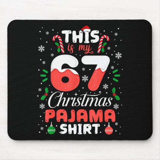 Funny 67 Christmas Pajamas Shirt Six Seven Meme Br Muismat (Voorkant)