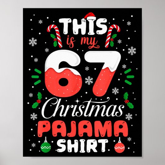 Funny 67 Christmas Pajamas Shirt Six Seven Meme Br Poster (Voorkant)