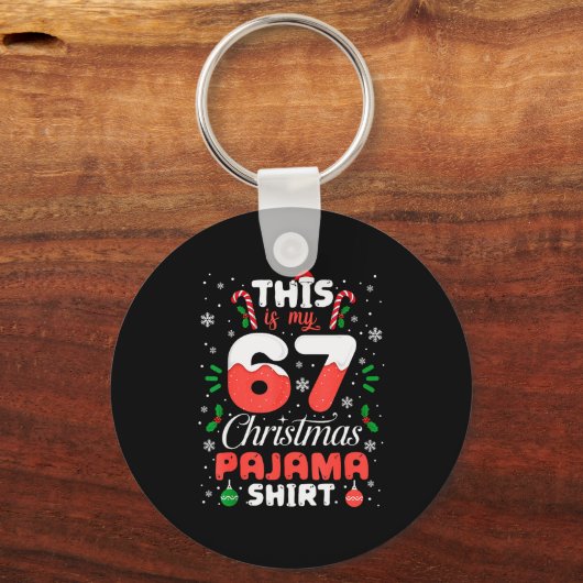 Funny 67 Christmas Pajamas Shirt Six Seven Meme Br Sleutelhanger (Voorkant)
