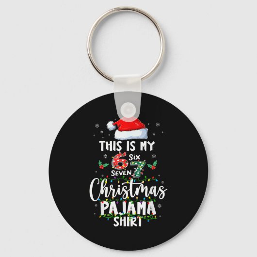 Funny 67 Christmas Pajamas Shirt Six Seven Meme Br Sleutelhanger (Voorkant)