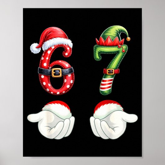 Funny 67 Christmas Pajamas Six Seven Meme 6 7 Elf  Poster (Voorkant)