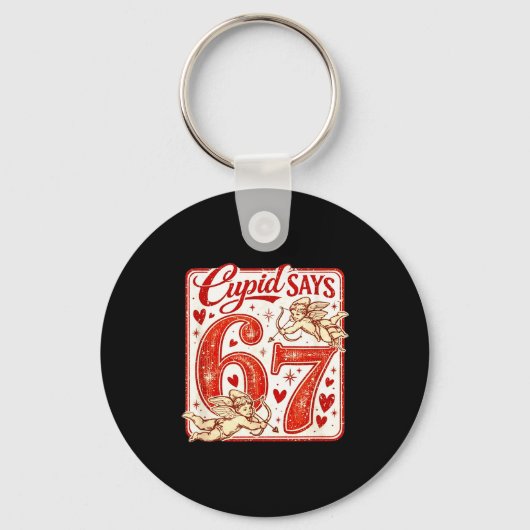 Funny 67 Cud Says 67 Valentine Couple Matching Six Sleutelhanger (Voorkant)