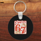 Funny 67 Cud Says 67 Valentine Couple Matching Six Sleutelhanger (Voorkant)