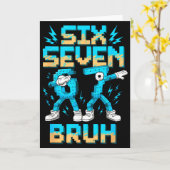 Funny 67 Dab Six Seven Burh Christmas 6 7 Dabbing  Kaart (Gele Bloem)