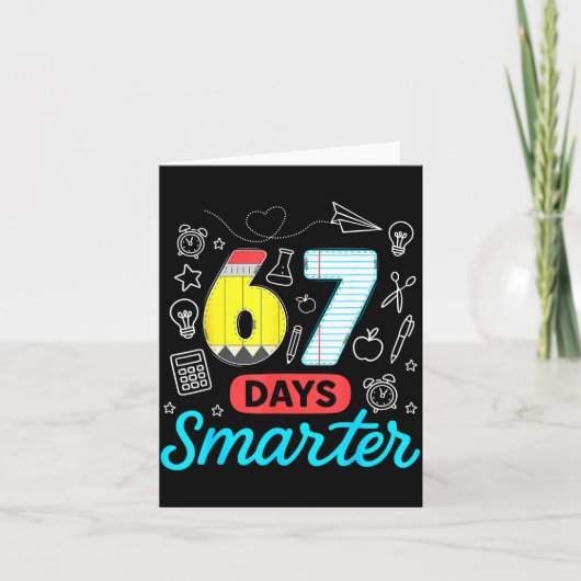 Funny 67 Days Smarter Six Seven Meme Teachers Stud Kaart (Voorkant)