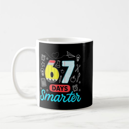 Funny 67 Days Smarter Six Seven Meme Teachers Stud Koffiemok (Links)