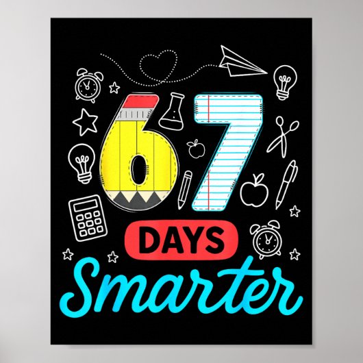 Funny 67 Days Smarter Six Seven Meme Teachers Stud Poster (Voorkant)