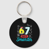 Funny 67 Days Smarter Six Seven Meme Teachers Stud Sleutelhanger (Voorkant)