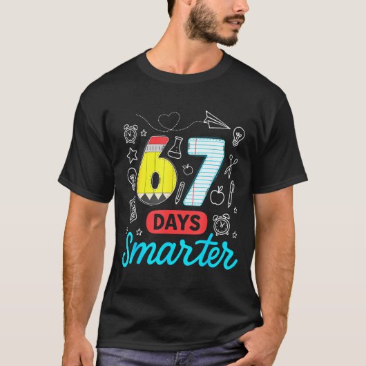 Funny 67 Days Smarter Six Seven Meme Teachers Stud T-shirt (Voorkant)