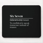 Funny 67 Definition The Meaning Of 67 Meme Six Sev Muismat (Voorkant)