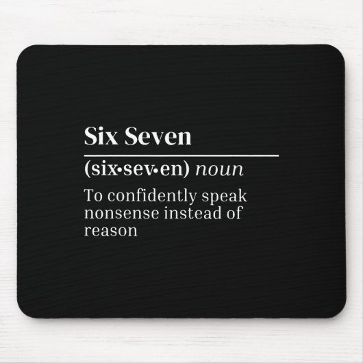 Funny 67 Definition The Meaning Of 67 Meme Six Sev Muismat (Voorkant)