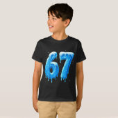 Funny 67 Drip Cold Ice Winter Season Six Seven Sno T-shirt (Voorkant volledig)