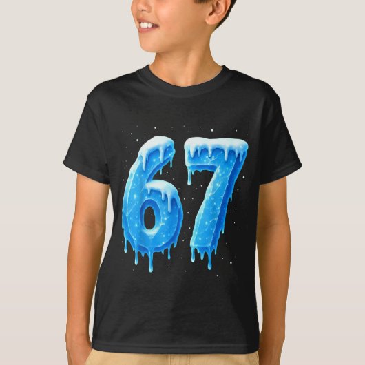 Funny 67 Drip Cold Ice Winter Season Six Seven Sno T-shirt (Voorkant)