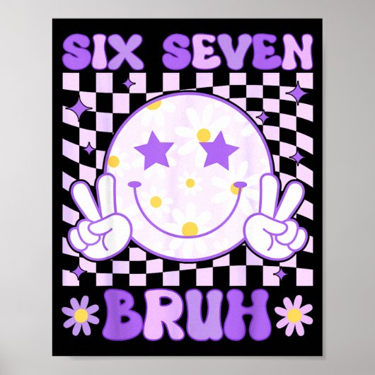 Funny 67 Meme 6-7 Boys Kids Teens 6 7 Six Seven Br Poster (Voorkant)
