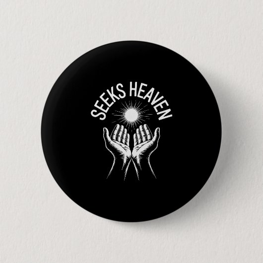 Funny 67 Meme Seeks Heaven Ironic Spiritual Religi Ronde Button 5,7 Cm (Voorkant)