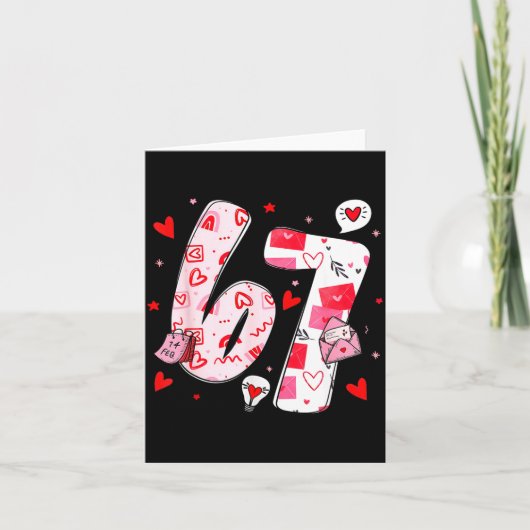 Funny 67 Meme Six Seven 6 7 Valentine Hearts Kaart (Voorkant)