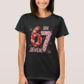 Funny 67 Meme Six Seven Cute Valentine's Day T-shirt (Voorkant)
