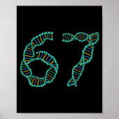 Funny 67 Number Meme Dna Replication Molecular Sci Poster (Voorkant)