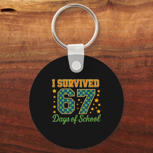 Funny 67 School Meme Design _ I Survived 67 Days  Sleutelhanger (Voorkant)
