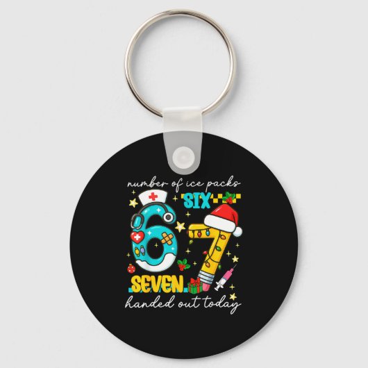 Funny 67 School Nurse Christmas Six Seven School N Sleutelhanger (Voorkant)