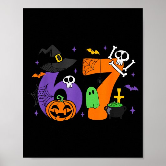 Funny 67 Six Seven Halloween Meme Gen Alpha  Poster (Voorkant)