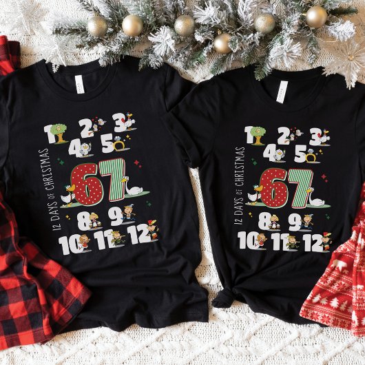 Funny 67 Six Seven Meme 12 Days of Christmas Black T-shirt