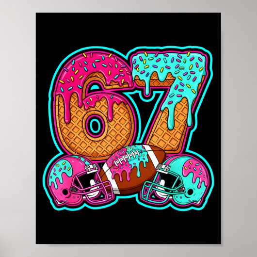 Funny 67 Six Seven Meme American Football Number # Poster (Voorkant)