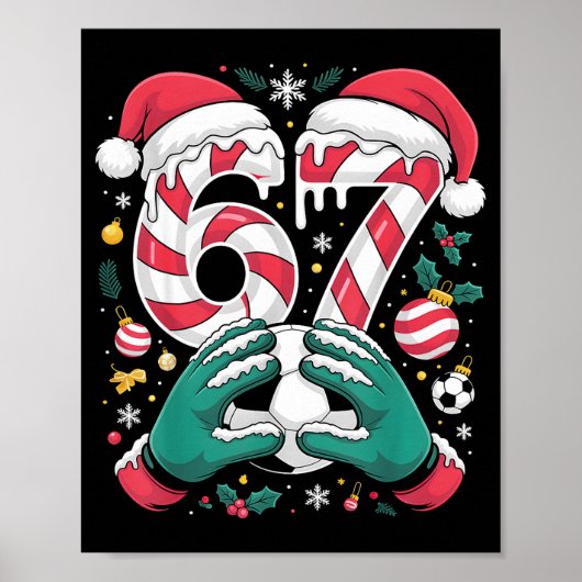 Funny 67 Six Seven Soccer Goalkeeper Funny Meme Ch Poster (Voorkant)