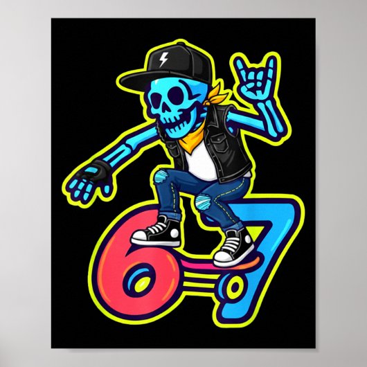 Funny 67 Skeleton Skater Meme Retro Skateboarding  Poster (Voorkant)
