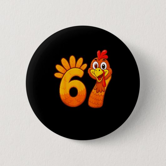 Funny 67 Thanksgiving Meme Turkey Six Seven Costum Ronde Button 5,7 Cm (Voorkant)