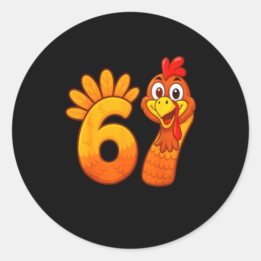 Funny 67 Thanksgiving Meme Turkey Six Seven Costum Ronde Sticker (Voorkant)