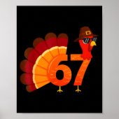 Funny 67 Turkey Meme Thanksgiving Humor Design Men Poster (Voorkant)