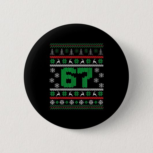 Funny 67 Ugly Christmas Sweater Six Seven Meme Mat Ronde Button 5,7 Cm (Voorkant)