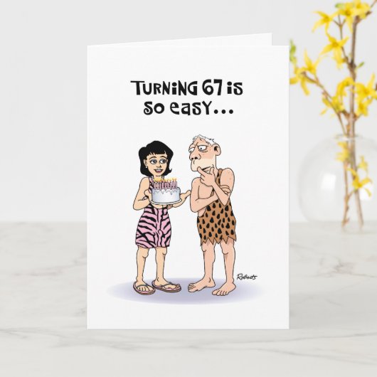 Funny 67th Birthday Kaart (Gele Bloem)