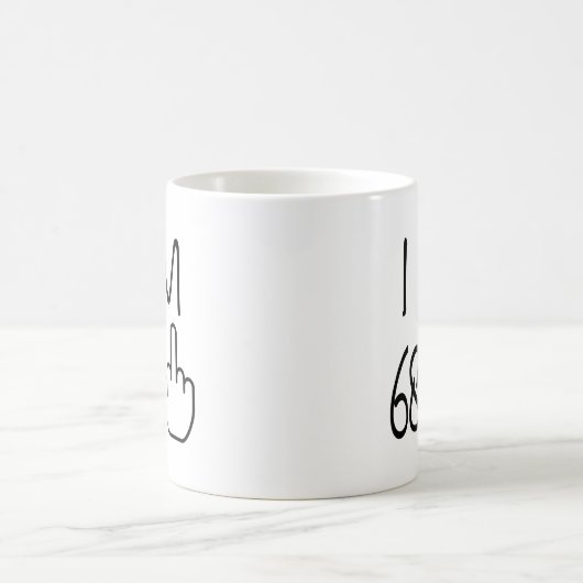 Funny 69th Birthday Coffee Mok (Center)