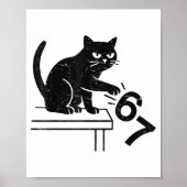 Funny 6 7 Meme Cat Knocking Off 67  Poster (Voorkant)